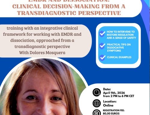 EMDR and Dissociation: Clinical Decision-Making from a Transdiagnostic  Perspective Dolores Mosquera